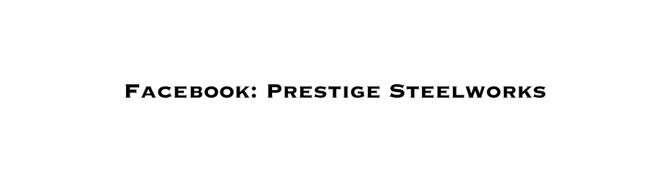 Facebook Prestige Steelworks